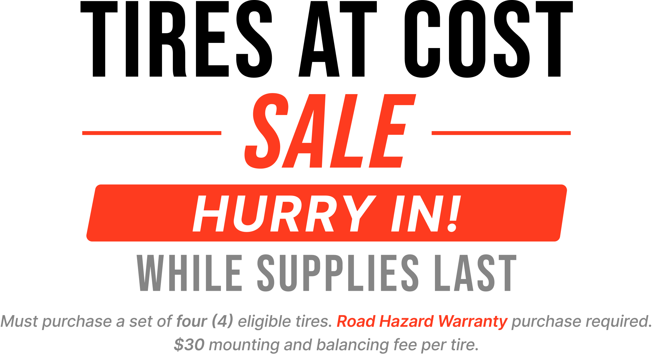 Tires At Cost Sale