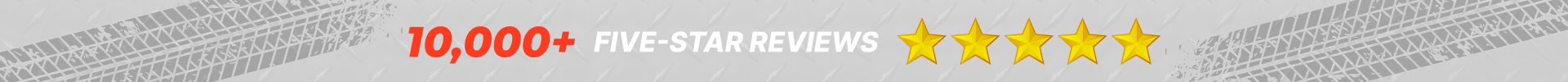 10,000+ Five Star Reviews