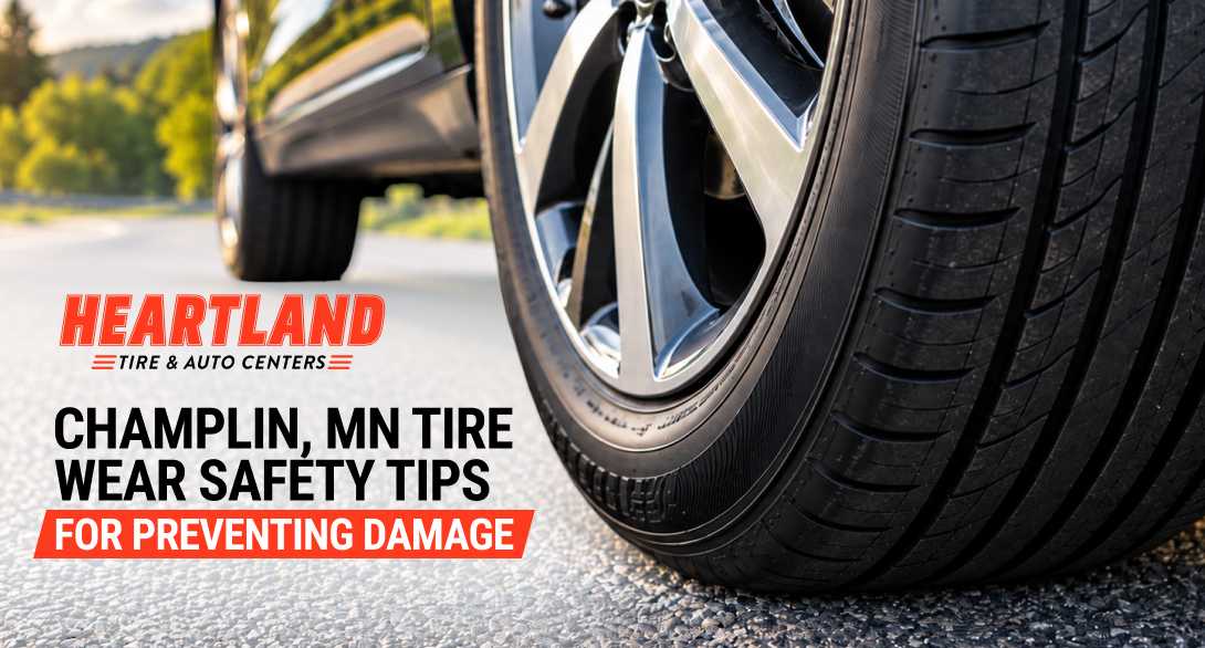 Champlin MN tire wear safety tips showing uneven tire tread