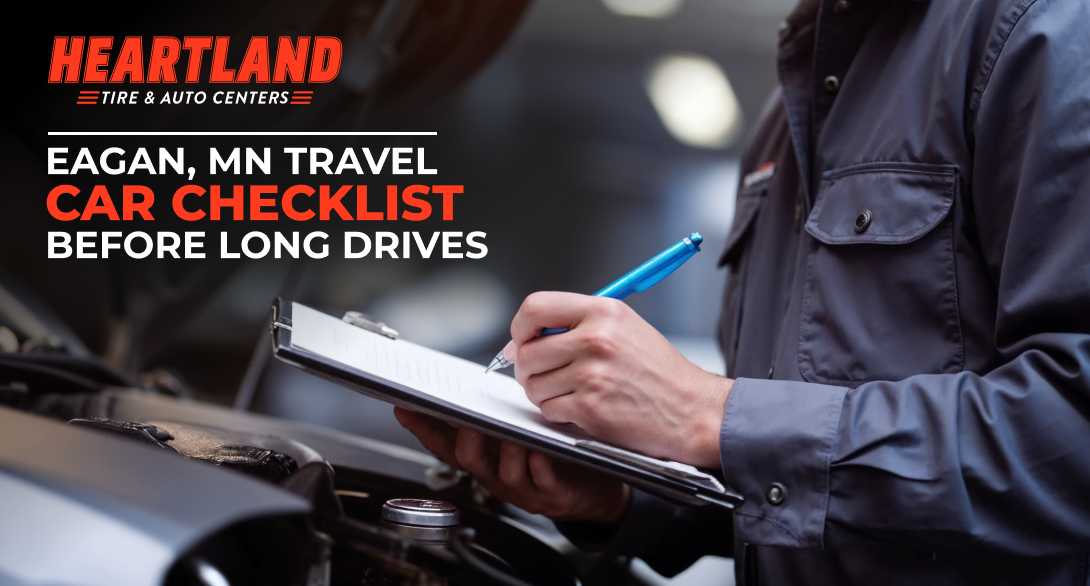 Eagan MN Travel Car Checklist for a vehicle before a long drive
